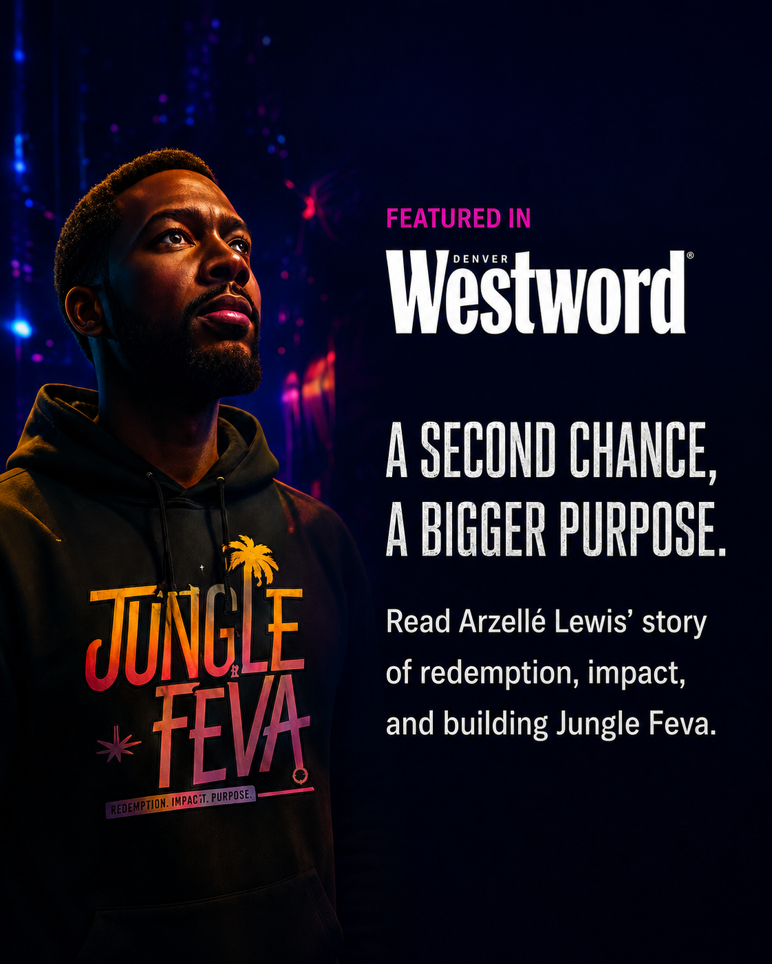 Featured in Westword - A Second Chance, A Bigger Purpose